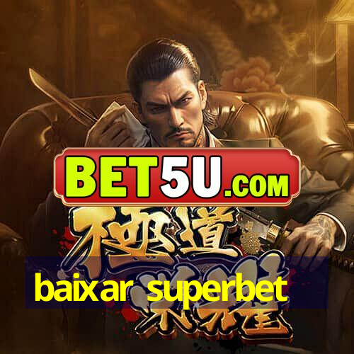 Baixar Superbet V